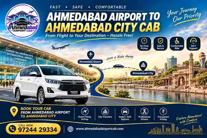 Ahmedabad Airport to Ahmedabad City Cab: Complete Airport Transfer Guide