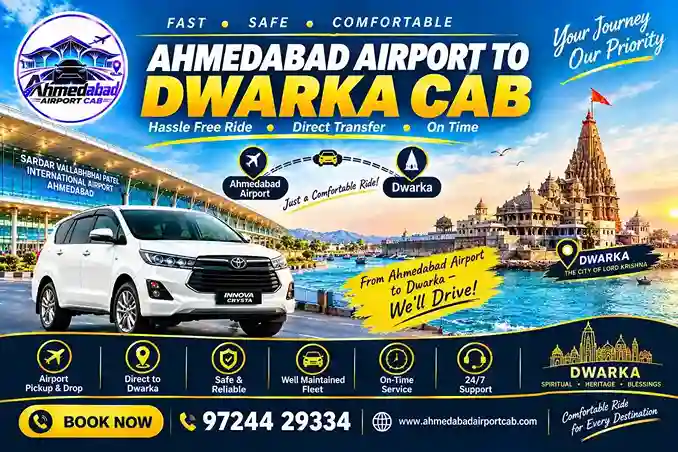 Ahmedabad Airport to Dwarka Cab: Complete Outstation Airport Taxi Guide