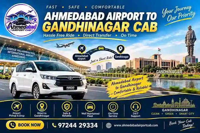 Ahmedabad Airport to Gandhinagar Cab: Complete Airport Taxi Guide
