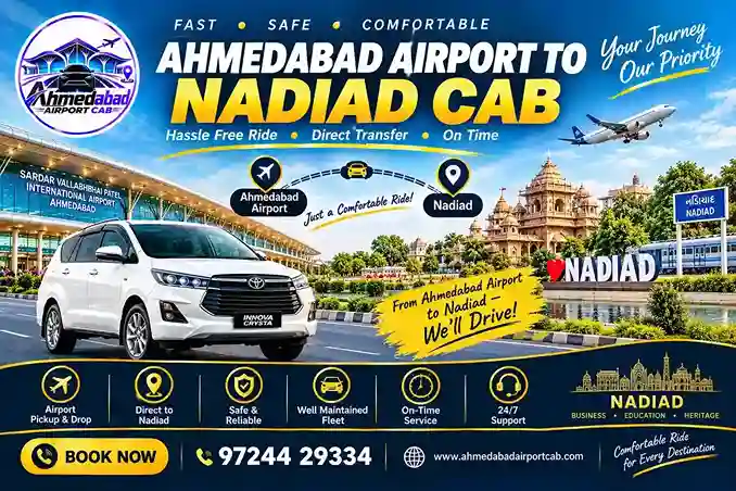 Ahmedabad Airport to Nadiad Cab: Complete Airport Transfer Guide