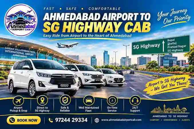 Ahmedabad Airport to SG Highway Cab: Airport Taxi Booking Guide