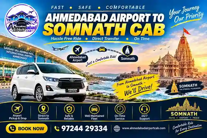 Ahmedabad Airport to Somnath Cab: Complete Airport Taxi Booking Guide
