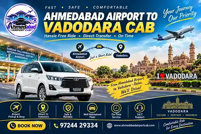 Ahmedabad Airport to Vadodara Cab: One-Way and Round-Trip Guide